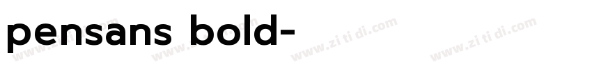 pensans bold字体转换